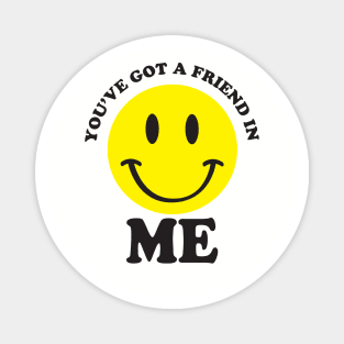 Friend in Me Magnet